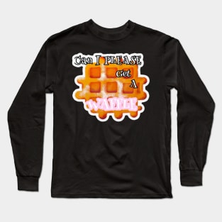 Can I please get a Waffle Vine merch Long Sleeve T-Shirt